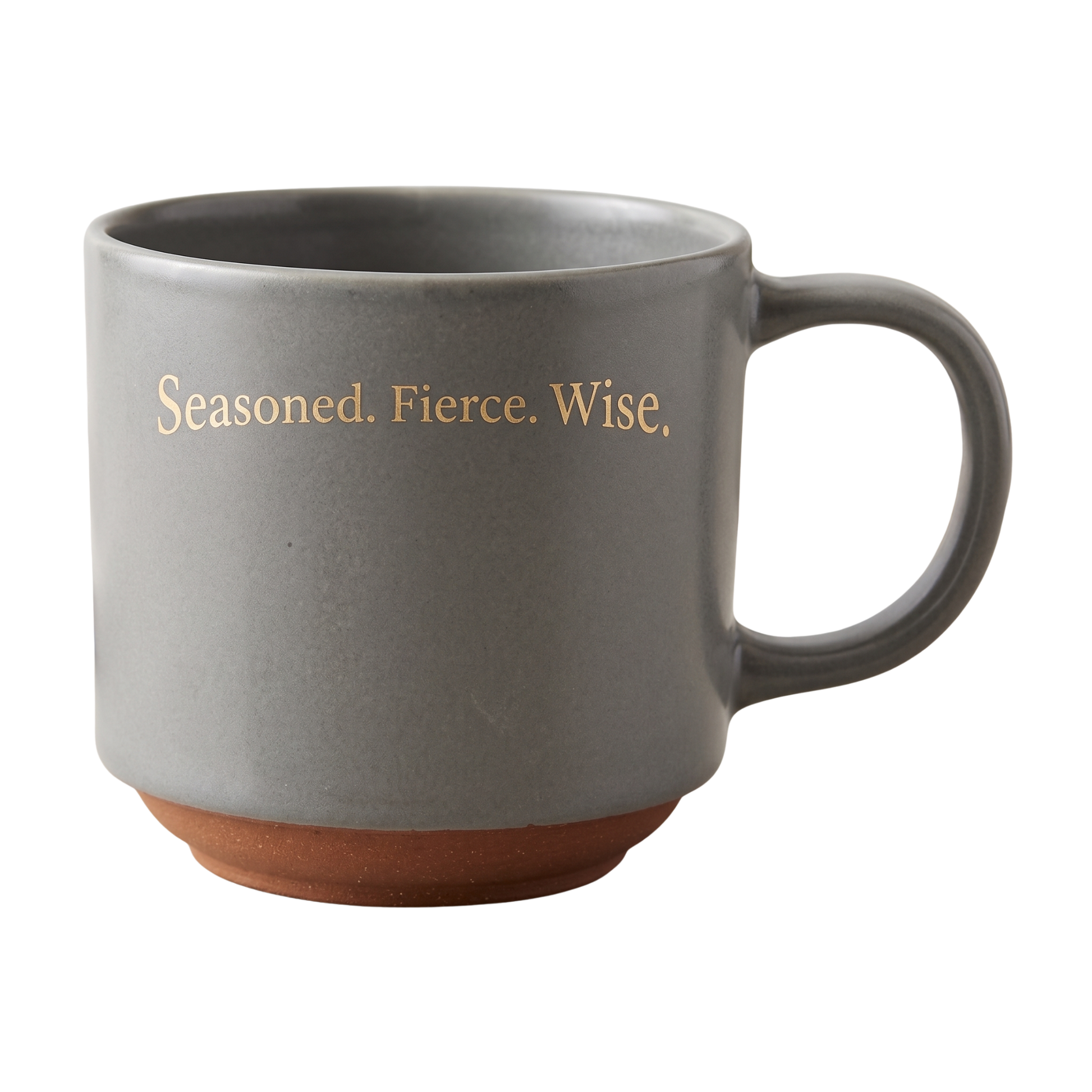 Ash mug with 'Seasoned. Fierce. Wise.' text