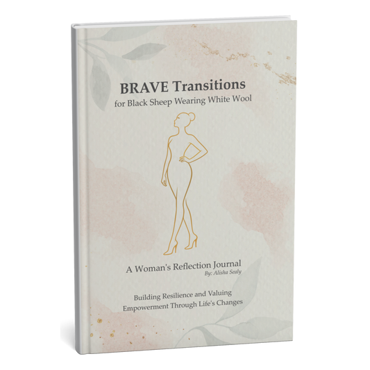 BRAVE Transitions for Black Sheep Wearing White Wool - Hardcover